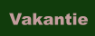 Vakantie